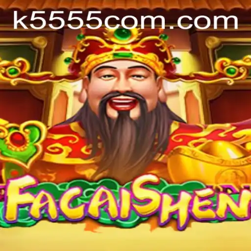 Understanding the Intriguing World of FaCaiShen at k5555.com